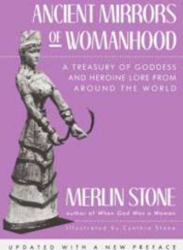 Ancient Mirrors of Womanhood