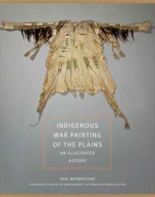 Indigenous War Painting of the Plains Volume 283