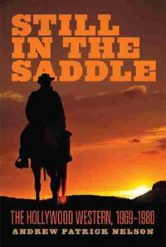 Still in the Saddle