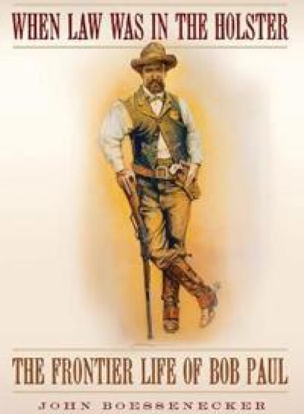 When Law Was in the Holster