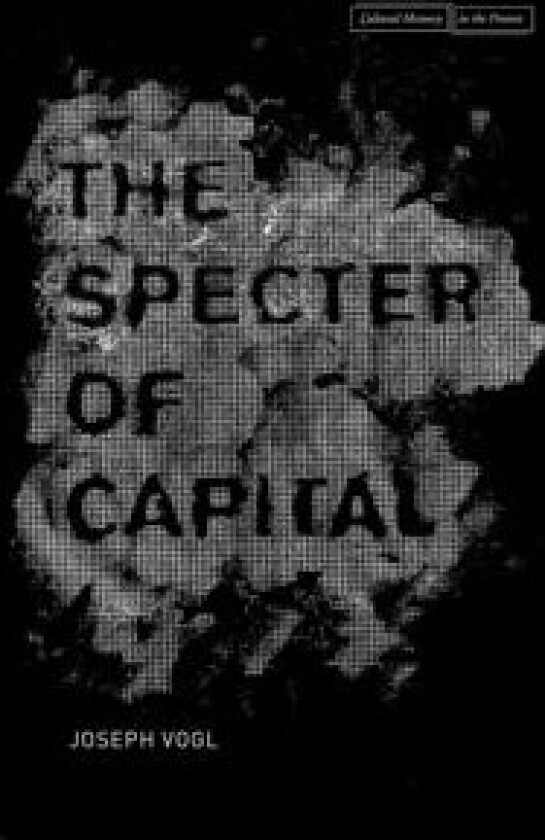 The Specter of Capital