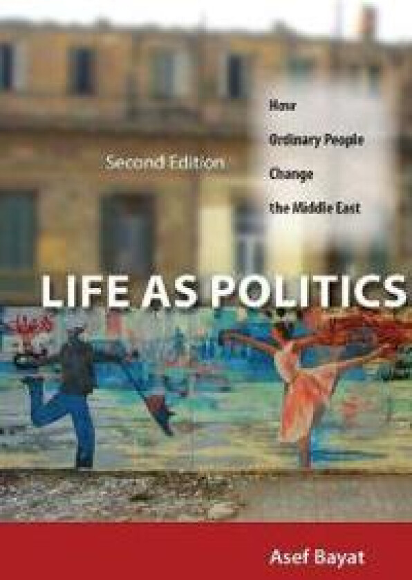 Life as Politics
