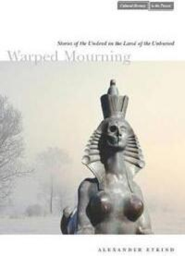 Warped Mourning