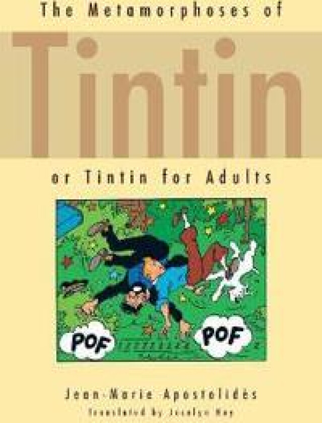 The Metamorphoses of Tintin