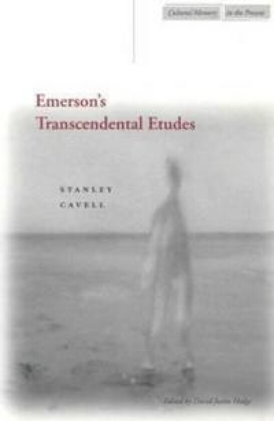 Emerson’s Transcendental Etudes