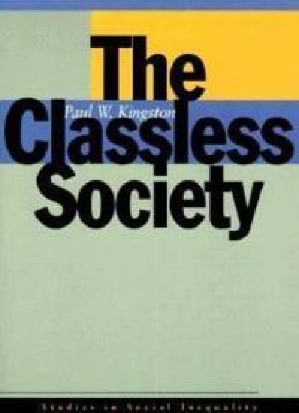 The Classless Society