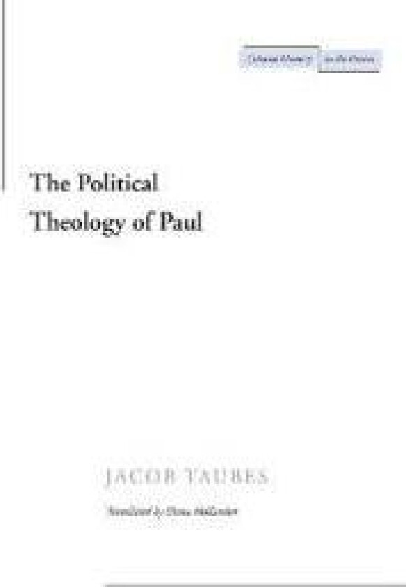 The Political Theology of Paul