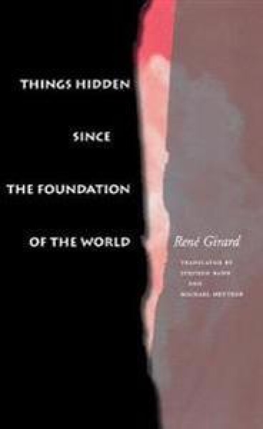 Things Hidden Since the Foundation of the World