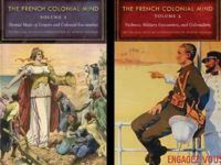 The French Colonial Mind, 2-volume set