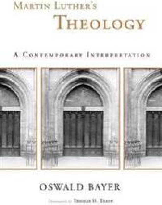Martin Luther's Theology