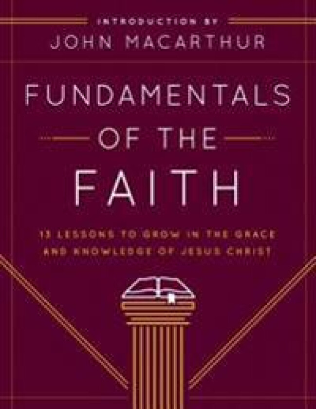 Fundamentals Of The Faith