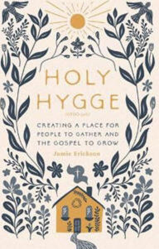 Holy Hygge