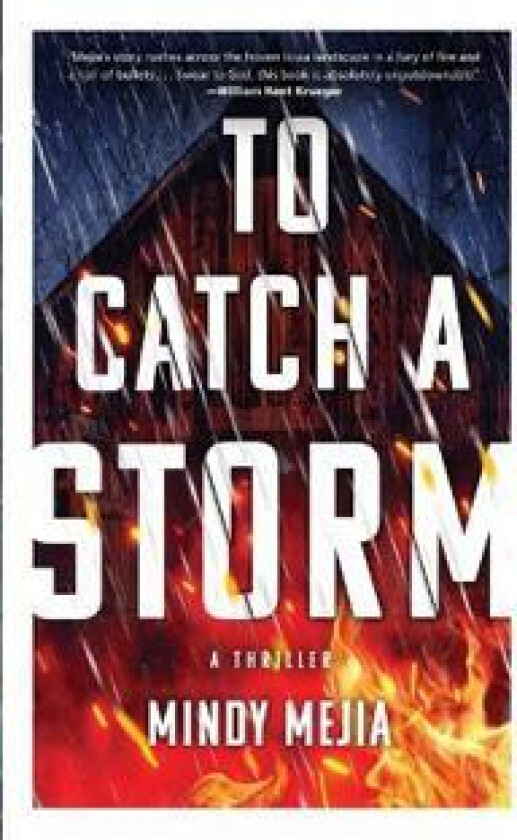 To Catch a Storm