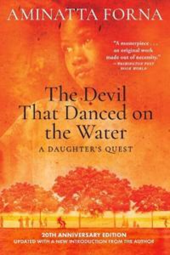 The Devil That Danced on the Water