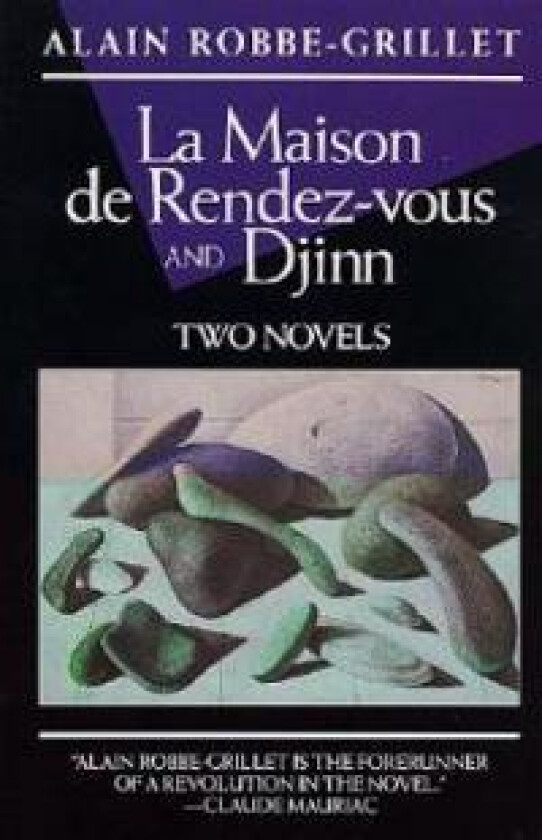 Djinn ; and, La Maison De Rendez-Vous