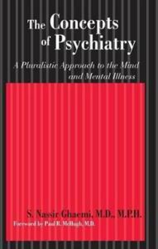 The Concepts of Psychiatry