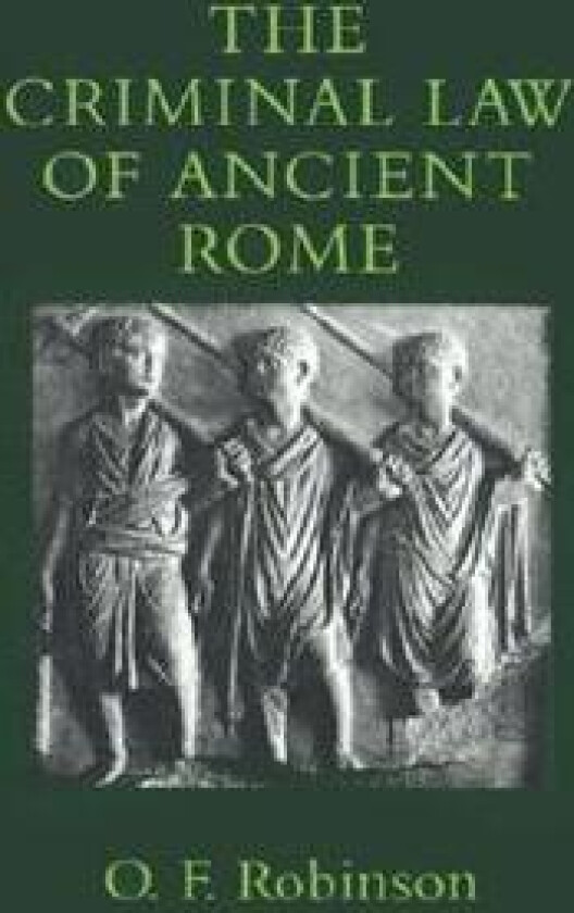 The Criminal Law of Ancient Rome