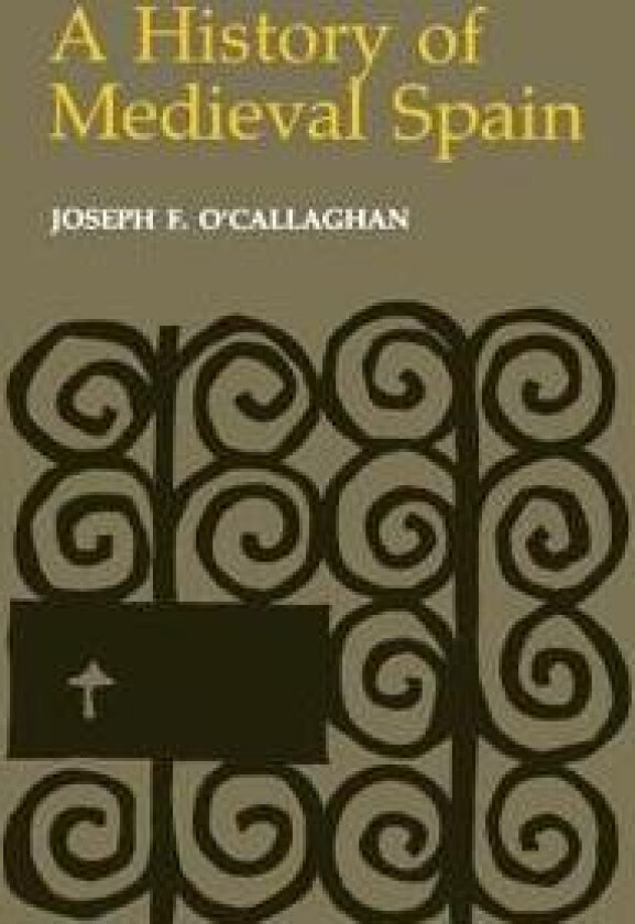 A History of Medieval Spain