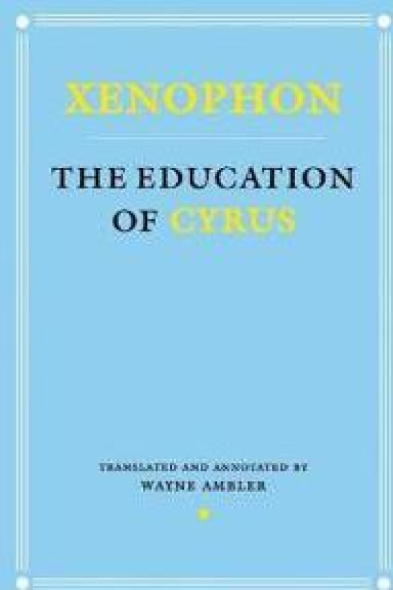 The Education of Cyrus