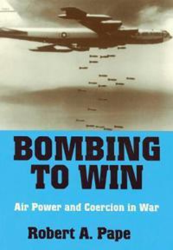 Bombing to Win