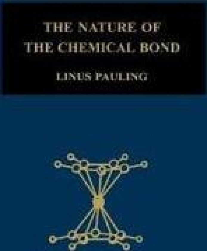 The Nature of the Chemical Bond