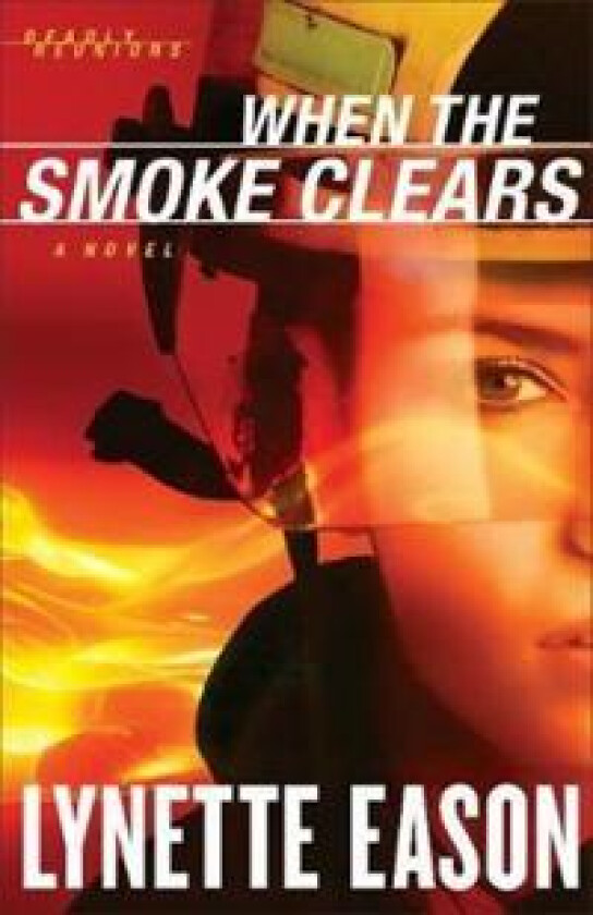 When the Smoke Clears – A Novel