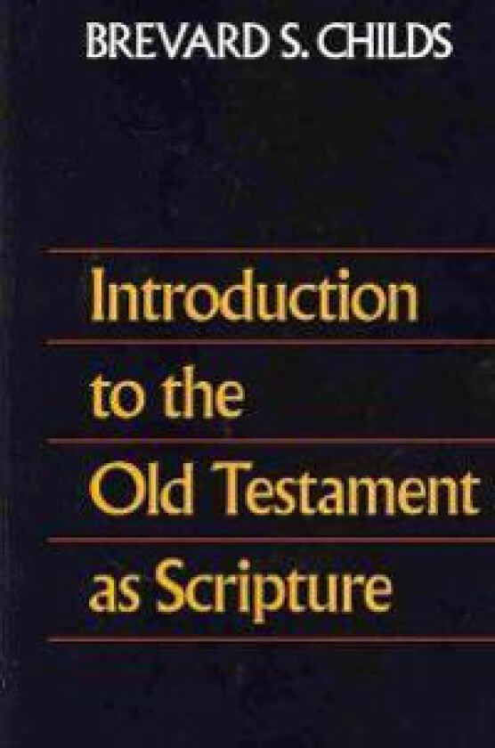 Introduction to the Old Testament as Scripture
