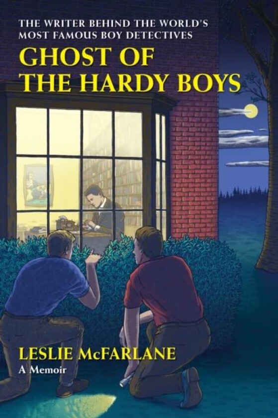 Ghost of the Hardy Boys av Leslie McFarlane