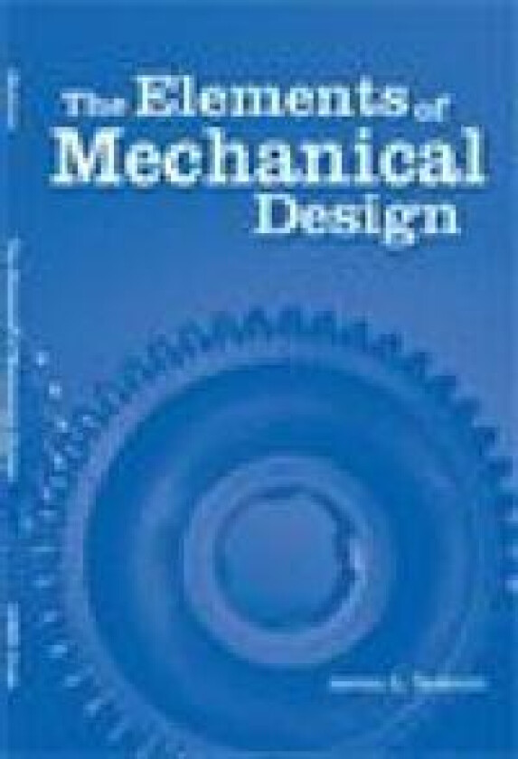 The Elements of Mechanical Design