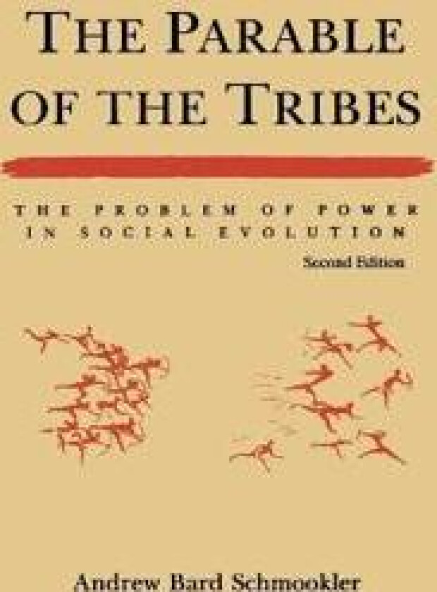 The Parable of the Tribes