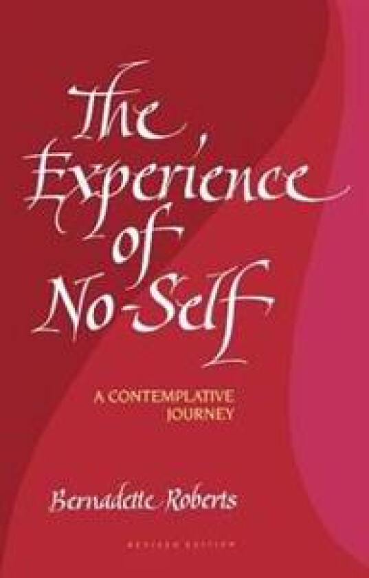 The Experience of No-Self