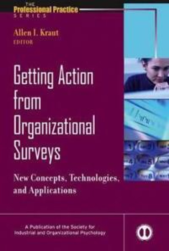 Getting Action from Organizational Surveys