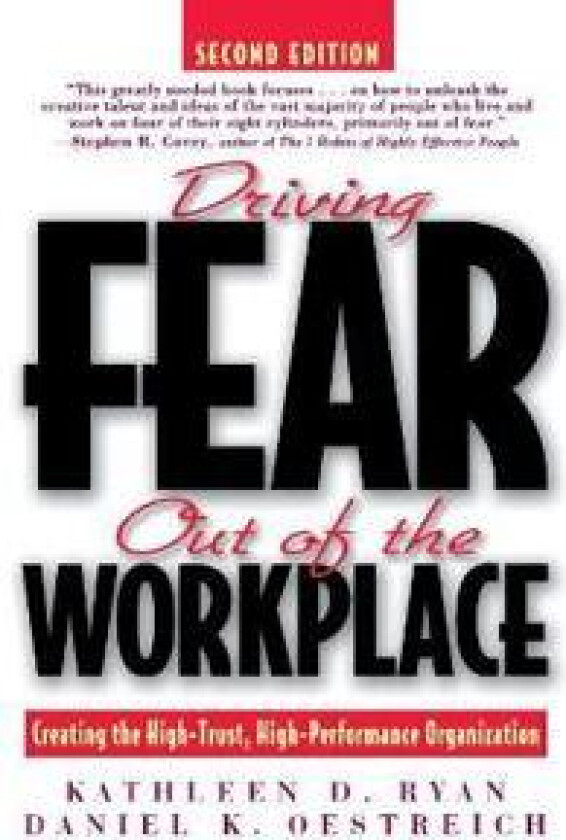 Driving Fear Out of the Workplace