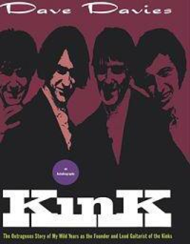 Kink: An Autobiography