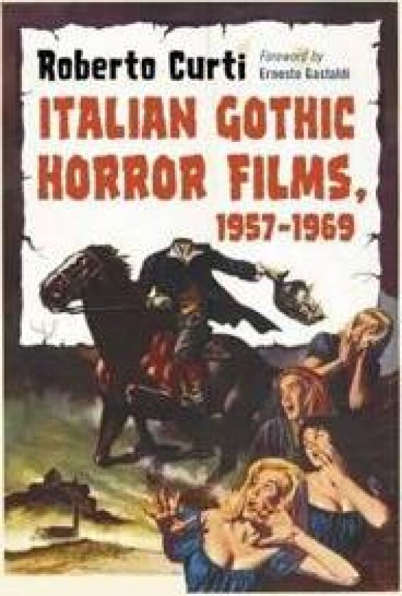Italian Gothic Horror Films, 1957-1969