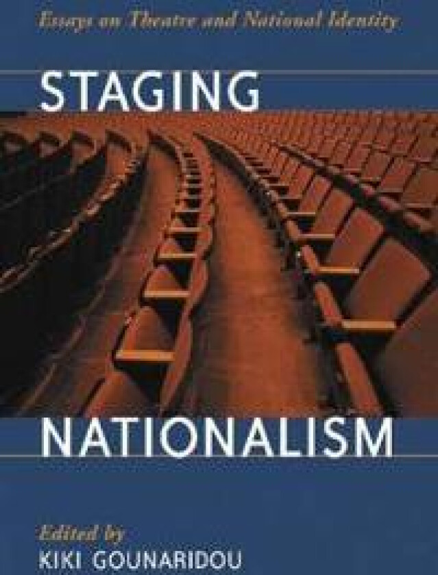 Staging Nationalism