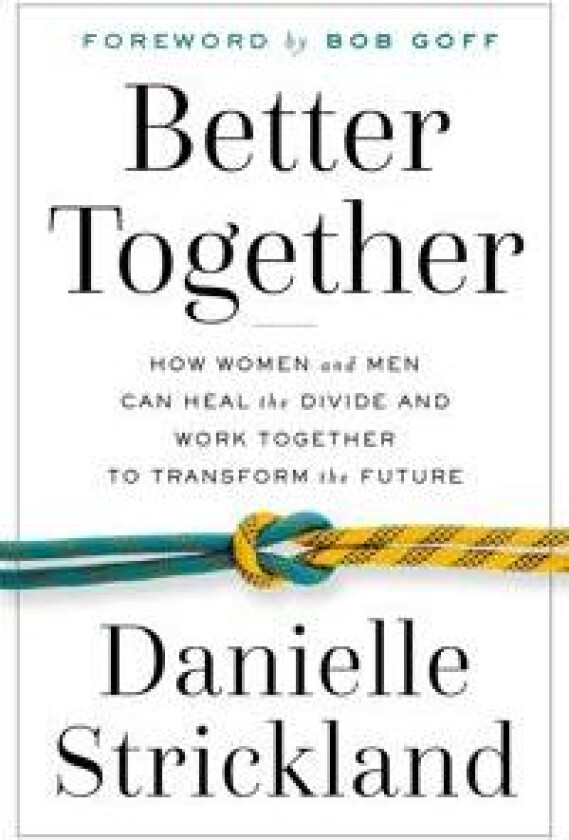 Better Together
