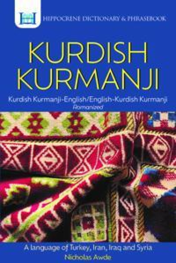Kurdish Kurmanji-English/ English-Kurdish Kurmanji Dictionary & Phrasebook