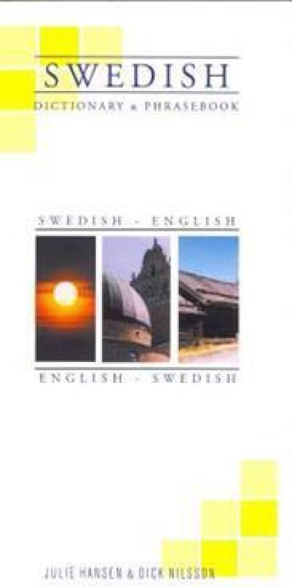 Swedish-English / English-Swedish Dictionary & Phrasebook