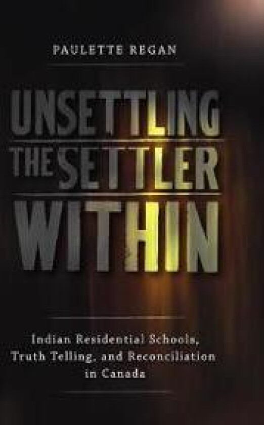 Unsettling the Settler Within