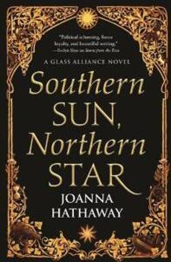 Southern Sun, Northern Star