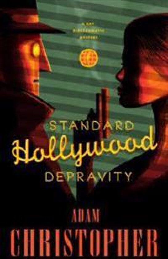 Standard Hollywood Depravity