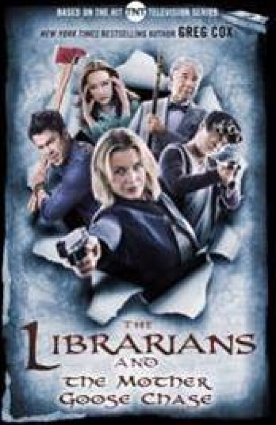 The Librarians and the Mother Goose Chase