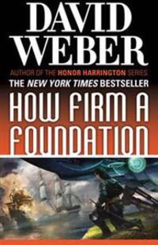 How Firm a Foundation