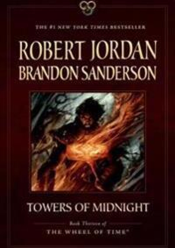Towers of Midnight: Book Thirteen of the Wheel of Time