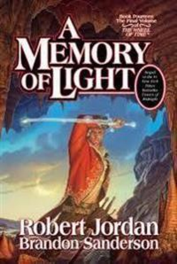 A Memory of Light: Book Fourteen of the Wheel of Time