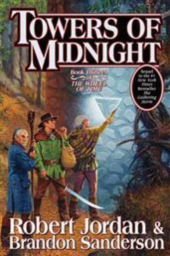 Towers of Midnight: Book Thirteen of the Wheel of Time