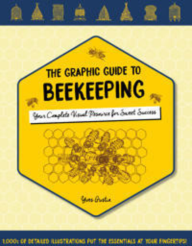 The Graphic Guide to Beekeeping