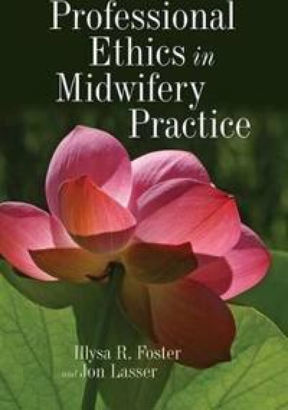 Professional Ethics In Midwifery Practice