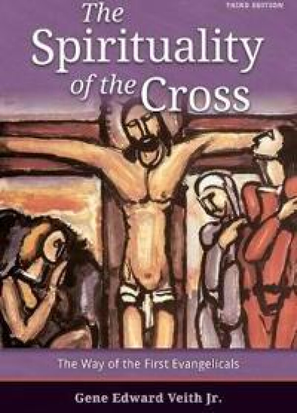 Spirituality of the Cross - Third Edition